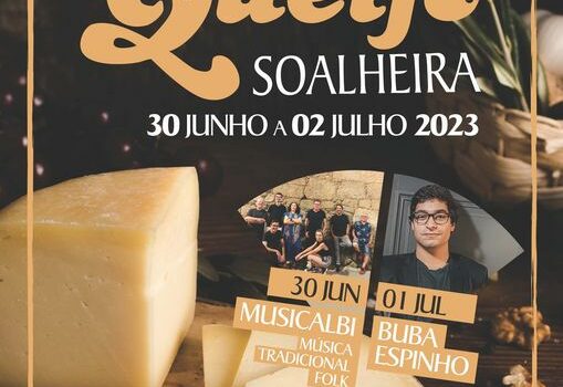 Feira do Queijo da Soalheira realiza-se entre 30 de junho e 02 de julho