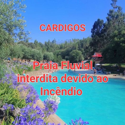 A Praia Fluvial de Cardigos encontra-se interdita ao público no dia de hoje