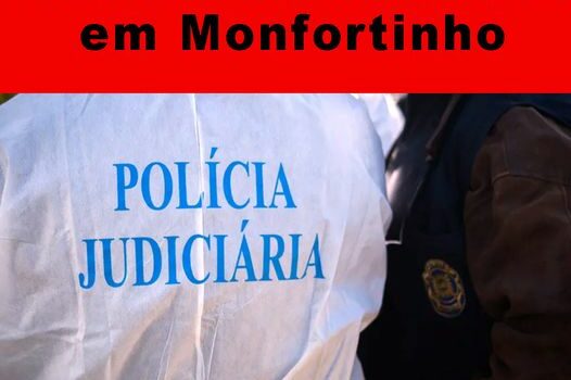 Cadáver de homem encontrado em Monfortinho