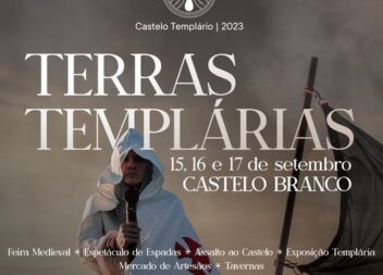 Terras Templárias estão de regresso a Castelo Branco