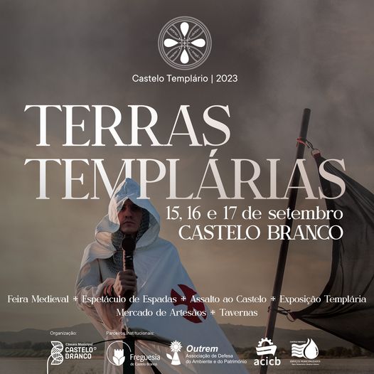 Terras Templárias estão de regresso a Castelo Branco