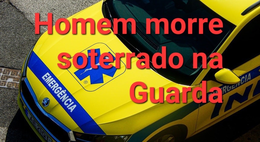 Desabamento de terras mata homem na Guarda