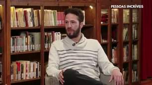 PESSOAS INCRÍVEIS | ENTREVISTA HOJE: RENATO FOLGADO