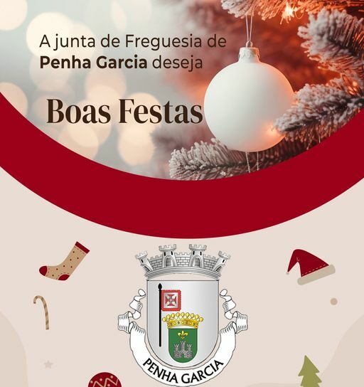 A Junta de Freguesia de Penha Garcia deseja Boas Festas.