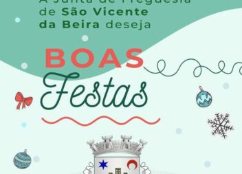 A Junta de Freguesia de São Vicente da Beira deseja Boas Festas.