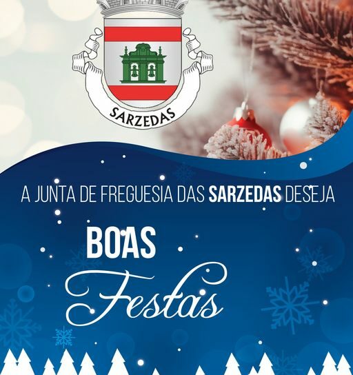 A Junta de Freguesias das Sarzedas deseja Boas Festas.