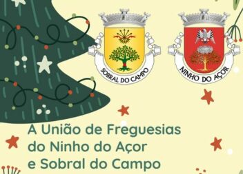 A União de Freguesias do Ninho do Açor e Sobral do Campo deseja Boas Festas.