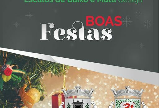 A União de Freguesias dos Escalos de Baixo e Mata deseja Boas Festas.
