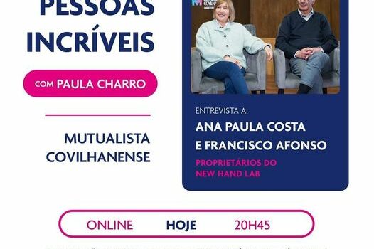 PESSOAS INCRÍVEIS | ENTREVISTA HOJE: FRANCISCO AFONSO E ANA PAULA COSTA