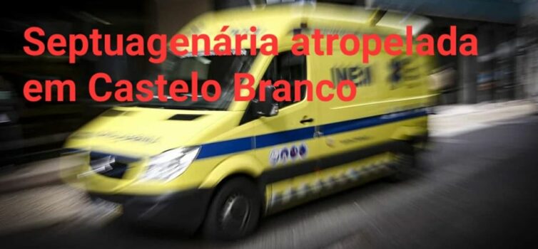 Uma mulher de 74 anos de idade, foi atropelada por um veículo ligeiro de passage