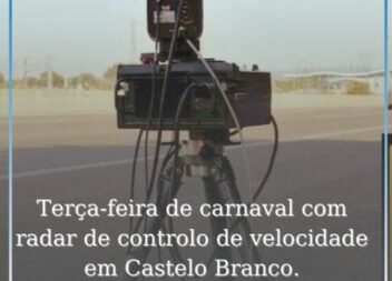 Carnaval com radar de controlo de velocidade em Castelo Branco