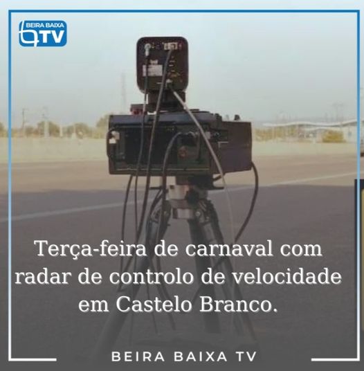Carnaval com radar de controlo de velocidade em Castelo Branco