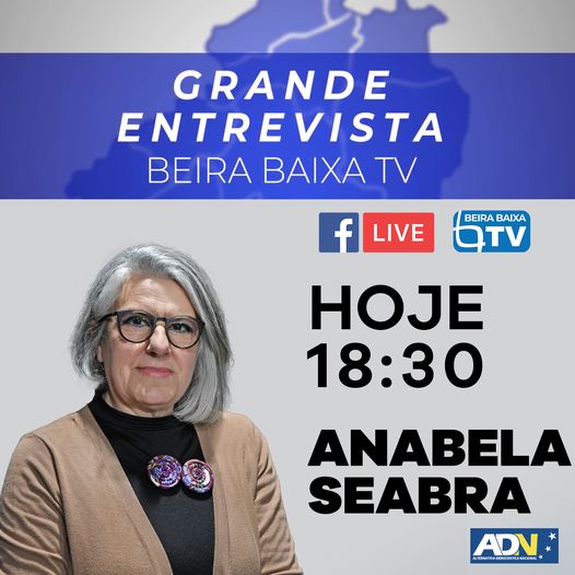 Hoje às 18h30 Grande Entrevista com Anabela Seabra(ADN).