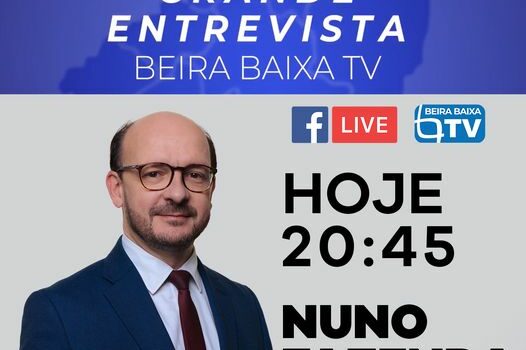 Hoje às 20H45 Grande Entrevista com Nuno Fazenda(PS).