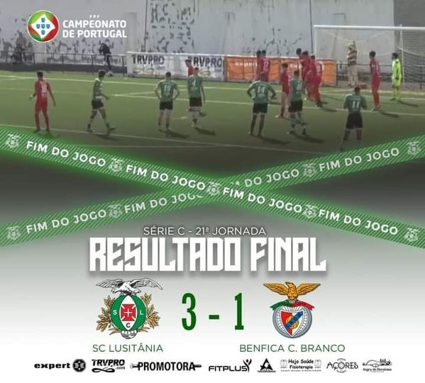 Lusitânia (Açores) 3 Benfica e Castelo Branco 1