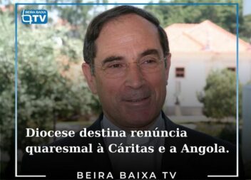 O Bispo de Portalegre-Castelo Branco anunciou que o resultado da renúncia quares