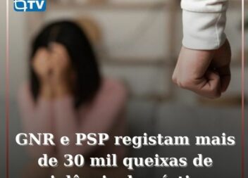 PSP e GNR receberam mais de 30 mil denúncias de violência doméstica