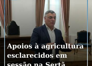 A Câmara Municipal da Sertã recebeu uma sessão de esclarecimento sobre apoios à