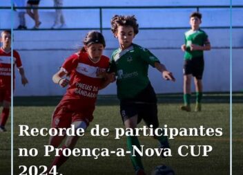 A terceira edição do Proença-a-Nova Cup, Torneio de Futebol Infantil do escalão
