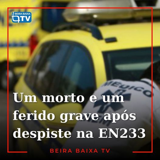 Despiste mata homem e fere mulher no concelho de Idanha-a-Nova