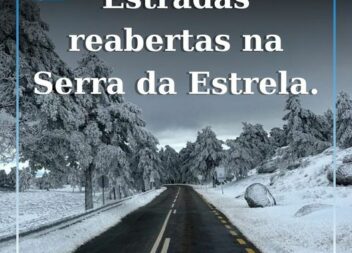 Estradas todas transitáveis na Serra da Estrela