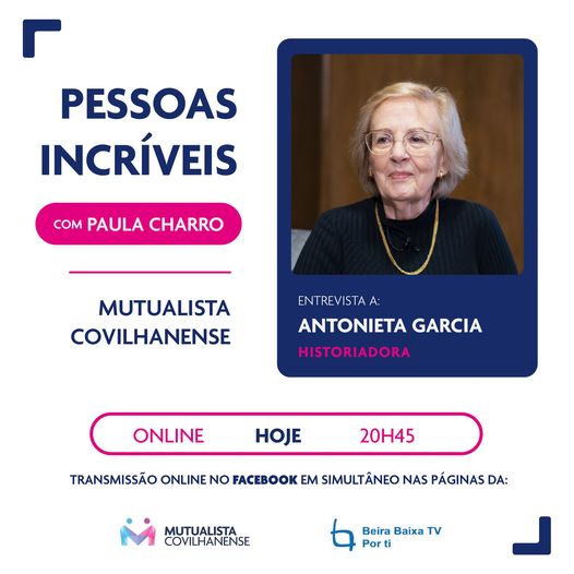 PESSOAS INCRÍVEIS | ENTREVISTA HOJE: ANTONIETA GARCIA