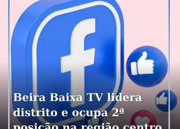 Beira Baixa TV é o 2º órgão de comunicação com mais seguidores na Região Centro.