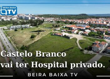 Castelo Branco vai ter Hospital privado