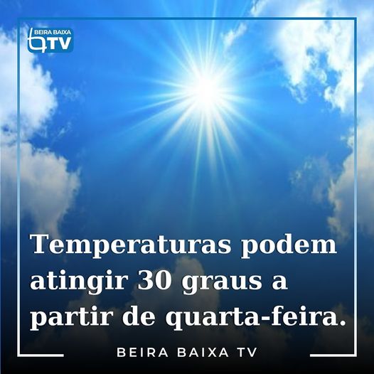 Tempo quente e céu limpo previsto a partir de amanhã
