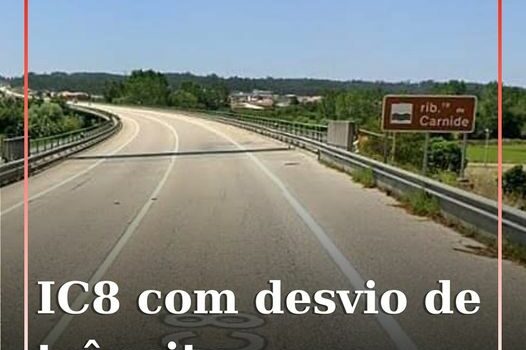 Trabalhos no IC8 levam ao desvio do trânsito