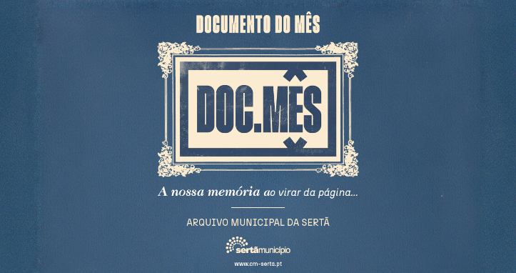 Câmara Municipal da Sertã expõe “Documento do Mês”