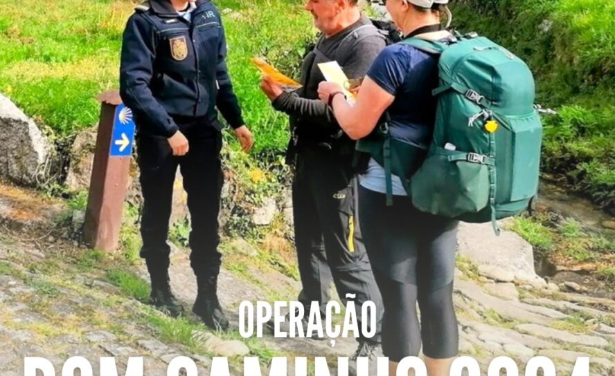GNR inicia operação “Bom Caminho 2024”