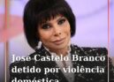 José Castelo Branco foi detido, esta terça-feira, 7 de maio, por violência domés