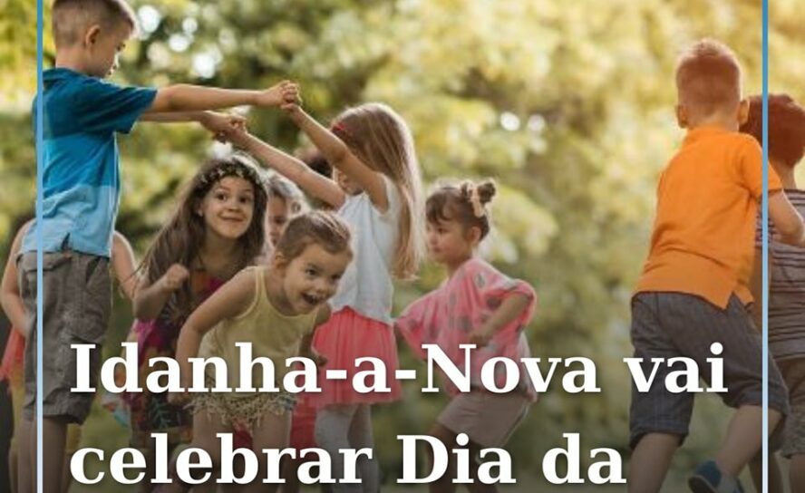 O Município de Idanha-a-Nova vai celebrar o Dia Mundial da Criança no próximo di