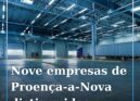 O concelho de Proença-a-Nova tem nove empresas reconhecidas como PME Líder, refe