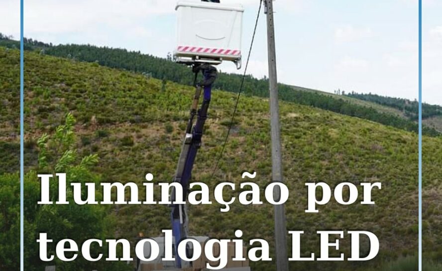 O concelho de Oleiros tem em curso uma ampla operação de substituição de lâmpada