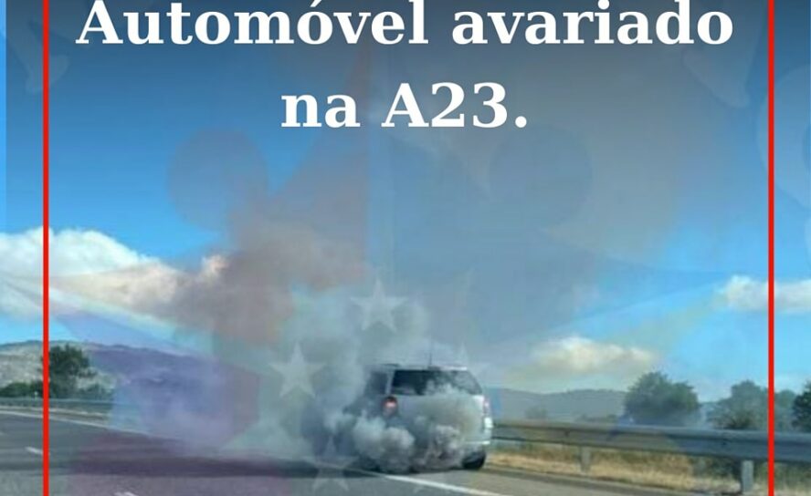 Um veículo ligeiro de passageiros sofreu uma avaria na A23