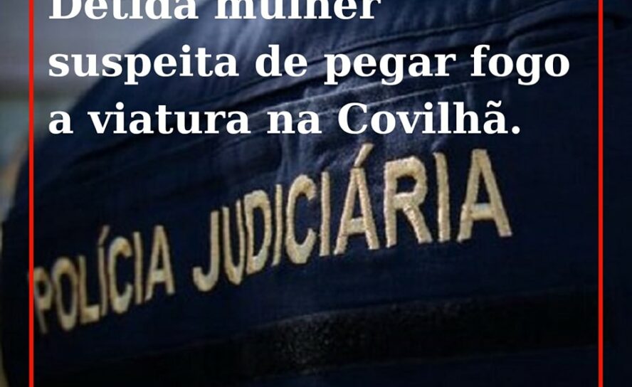 A Polícia Judiciária (PJ) da Guarda deteve no domingo uma mulher de 42 anos
