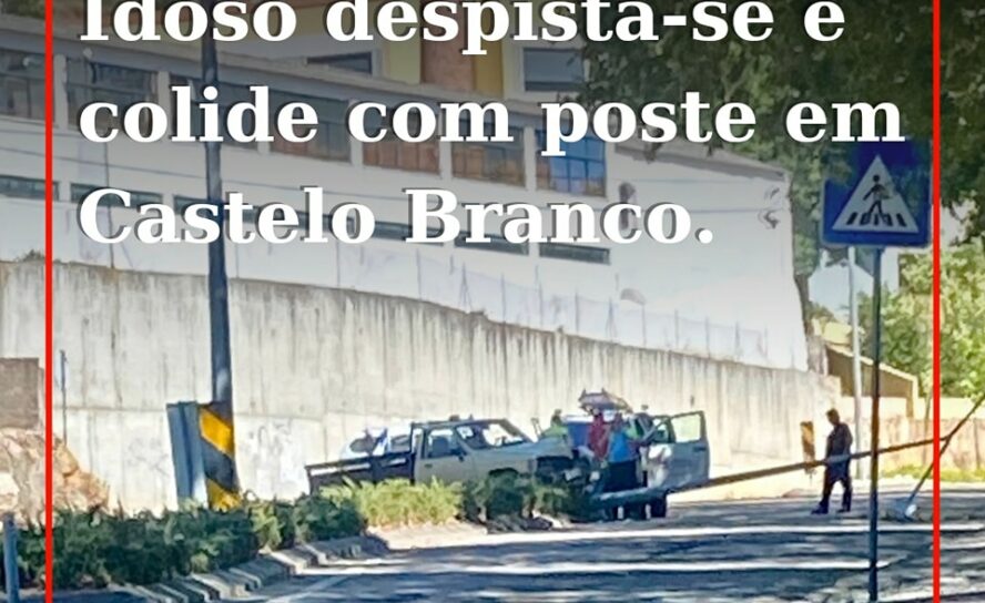 Despiste seguido de embate em poste faz um ferido em Castelo Branco