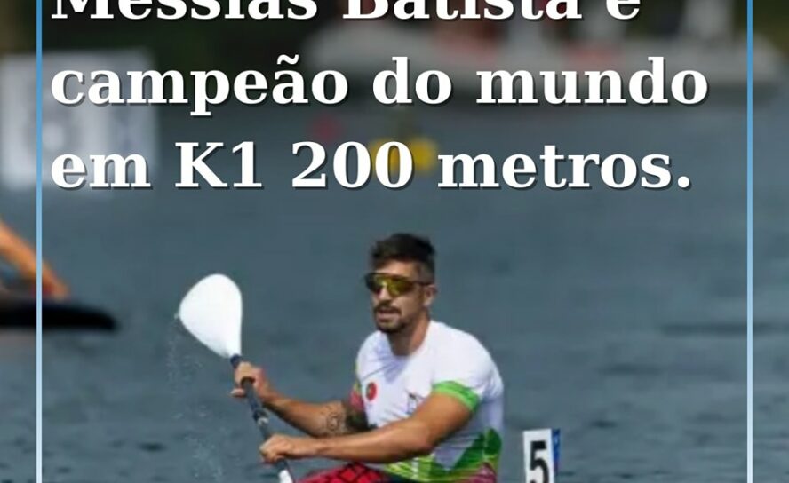 O canoísta português Messias Baptista sagrou-se hoje campeão do mundo em K1 200