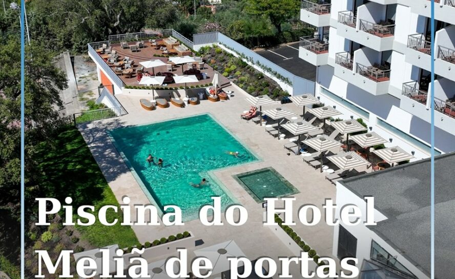 Piscina exterior do Hotel Meliã Castelo Branco já abriu portas