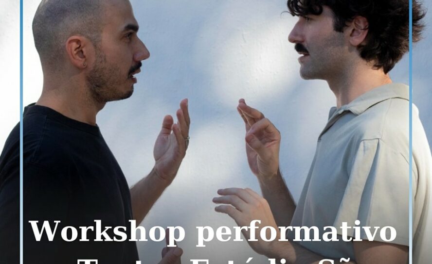 Workshop performativo no Teatro Estúdio São Veiga
