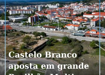 Castelo Branco vai receber Centro de Dinamização Empresarial, Cultural e Desport