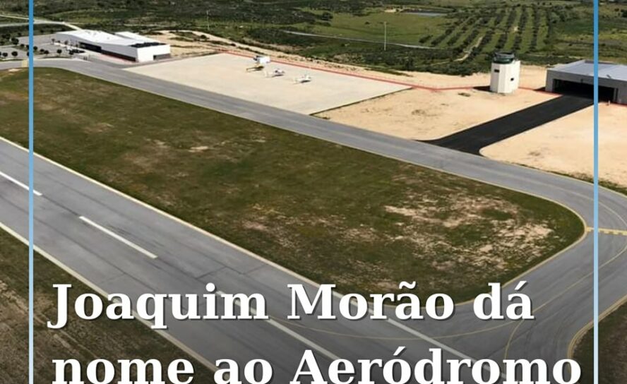 O Aeródromo de Castelo Branco vai receber o nome do Comendador e ex-presidente d