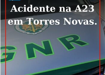 Acidente na A23 sem feridos
