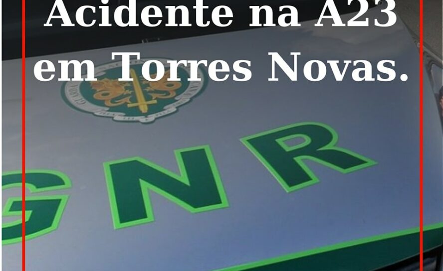 Acidente na A23 sem feridos