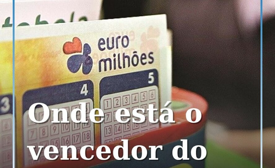 Euromilhões: Prémio milionário ainda não foi reclamado