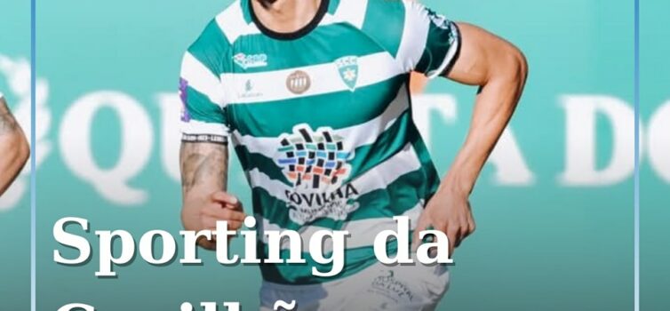 Sporting da Covilhã volta às vitórias e mantém esperanças no 7.º lugar