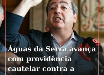 Águas da Serra avança com Providência Cautelar contra Câmara da Covilhã