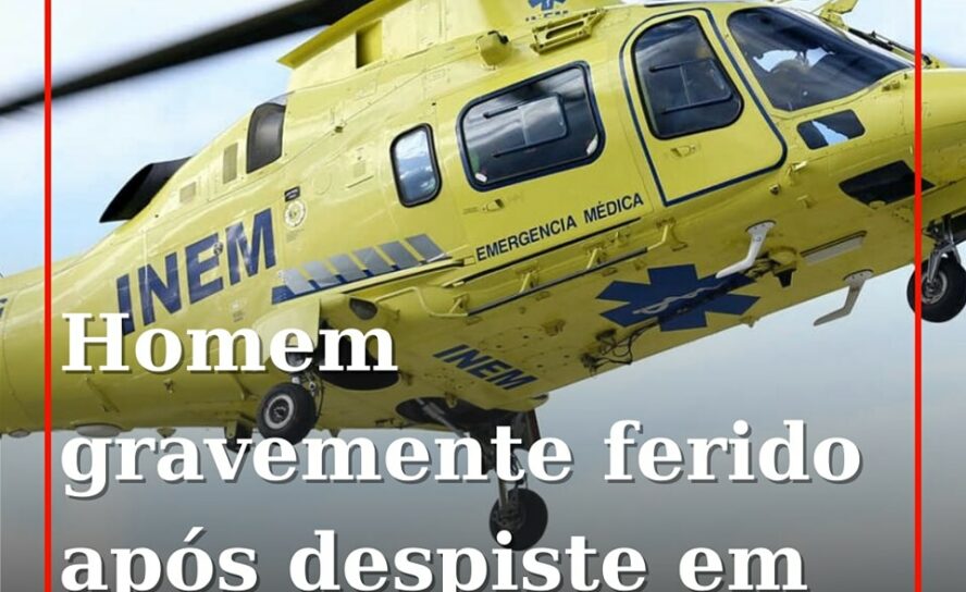 Homem de 57 anos helitransportado